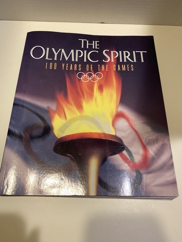 The olympic spirit - the, years