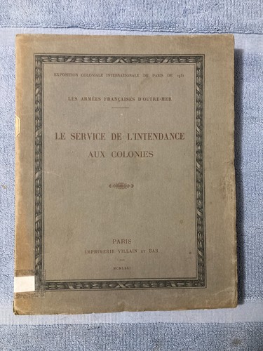 Armées française outre - française, d'outre-mer