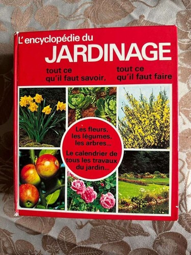 Encyclopédie jardinage - l'encyclopédie, du