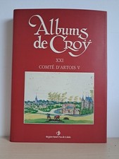 Albums de Croÿ XXI - Comté