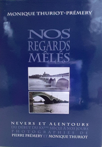 Nos regards mêlés - nevers, et