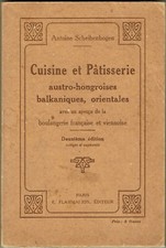 Cuisine et Pâtisserie Austro Hongroises, Balkaniques, Orientales, Scheibenbogen