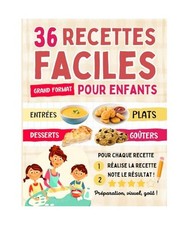 36 recettes faciles pour