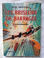 Les Briseurs de Barrages par