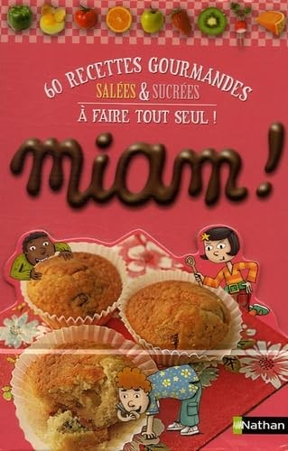 Miam 60 recettes - !:,
