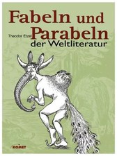 Fabeln und Parabeln der Weltliteratur, Theodor Etzel