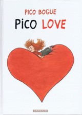 BD PICO BOGUE - TOME 4, PICO LOVE / ROQUES, NOUVELLE EDITION, DARGAUD