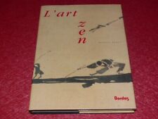 [JAPON ART PEINTURE CALLIGRAPHIE] STEPHEN ADDISS / L'ART ZEN (1600-1925) 1992