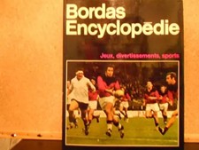 Jeux, divertissements, sports (Bordas encyclopedie) (French Edition), Roger Cara
