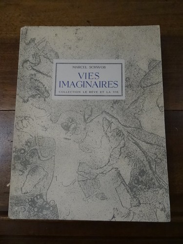 Vies imaginaires marcel schwob - vies,