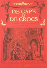 De cape et de crocs -  BD - coffret tome 1 à tome 3 / Editions DELCOURT  2007