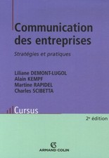 Communication des entreprises : Stratégies et pratiques, Liliane Demont-Lugol