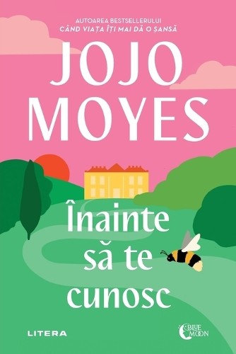 Jojo moyes înainte - moyes, te