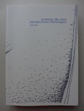 Jean Clam - Sciences du sens. Perspectives théoriques / 2006 - PUS
