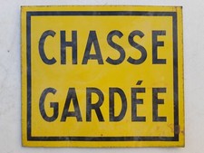 Ancien panneau plaque tôle CHASSE (d'eau) GARDÉE déco WC toilettes WATER-CLOSET