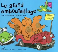 Le Grand Embouteillage, Sue