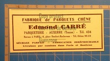  EDMOND CARRE PARQUETS EN CHENE AUXERRE YONNE   publicité 1935 advert print