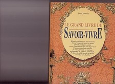 Le Grand Livre Du Savoir Vivre