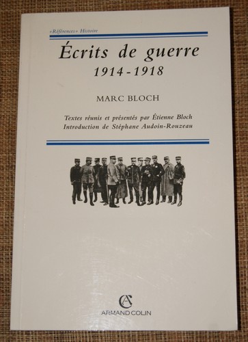 Marc bloch ecrits guerre - marc,