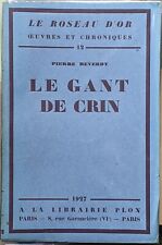 Pierre Reverdy LE GANT DE CRIN - Le Roseau d Or 12 - Librairie PLON -1927