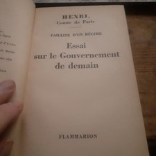 essai sur le gouvernement de demain HENRI comte de paris flammarion 1936