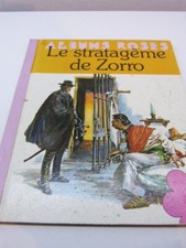 LE STRATAGEME DE ZORRO -