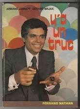 Y A UN TRUC Armand Jammot Gérard Majax 1975 Antenne 2 / magie prestidigitation