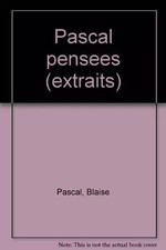 PENSEES, Blaise Pascal
