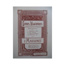 MASSENET Jules Scènes Alsaciennes Piano 4 mains XIXe