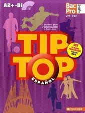 Tip top espagnol 1re tle - tip-top, bac
