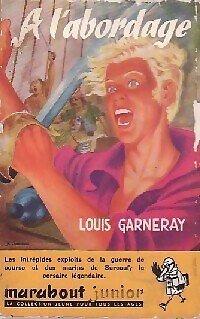 Abordage du guay - -,