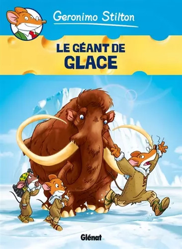 Geronimo stilton tome le - stilton, 05: