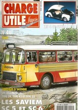 CHARGE UTILE N°46 4 CV CIJ / SAVIEM SC5 & SC6 / INCENDIE DELAHAYE /CIRQUE CIRCUS