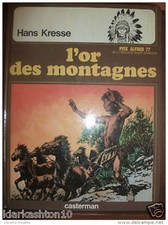 L'or des montagnes (Hans Kresse) / Casterman | Etat correct