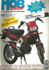 MOB CHOP N°84 MALAGUTI EVOLUTION / MBK TERMINATOR / POTS HYDROFORMES / ENTRETIEN