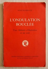 Ancien Livre coiffure coiffeur L'ondulation bouclée René Rambaud 1943
