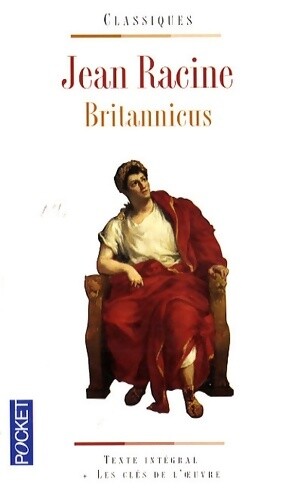 Britannicus jean racine - britannicus,