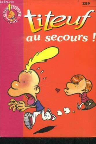 Titeuf secours - au,