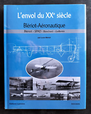 L'ENVOL DU XXe SIECLE Blériot-Aéronautique Spad-Blanchard-Guillemin DOCAVIA 63