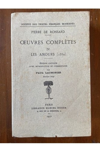 Oeuvres complètes ronsard - oeuvres,