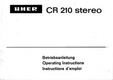 Manuel D'Utilisation Pour Uher CR 210 Stéréo En DE, FR, ENG