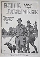 PUBLICITÉ PRESSE 1913 BELLE JARDINIERE VÊTEMENTS ET ACCESSOIRES DE CHASSE CHIEN