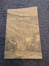 Thirty Pound Rails The Denver