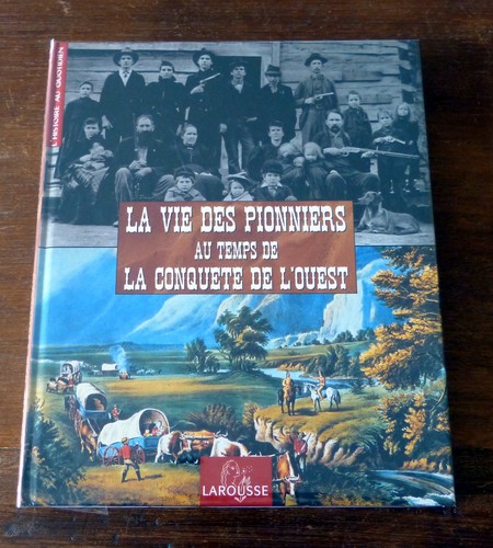 Livre vie des pionniers - :,