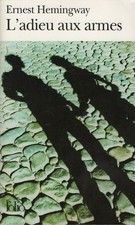ERNEST HEMINGWAY - L'adieu aux