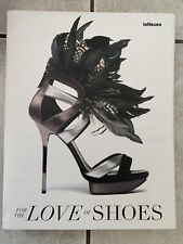 Beau Livre en Anglais Mode Pour l'Amour des Chaussures / FOR THE LOVE OF SHOES