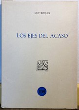 Guy ROQUES Los ejes del Acaso