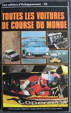 LES CAHIERS D'ECHAPPEMENT Toutes les Voitures de Course du Monde 1978