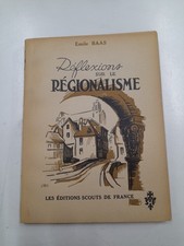 Réflexions sur le régionalisme - Emile Baas 1945 - Scouts de France