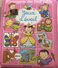 L’imagerie des tout-petits - Jeux d’eveil, Nathalie Belineau et Sylvie